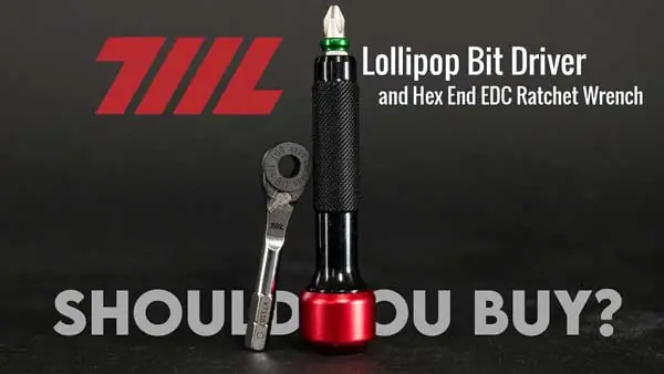 711L Tool Lollipop Bit Driver and Hex End EDC Ratchet Wrench Bundle Review and Unbox min